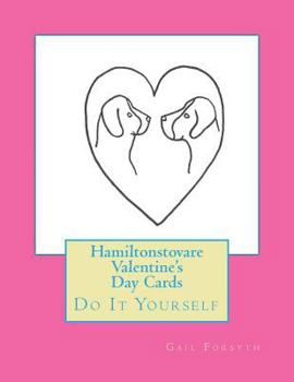 Paperback Hamiltonstovare Valentine's Day Cards: Do It Yourself Book