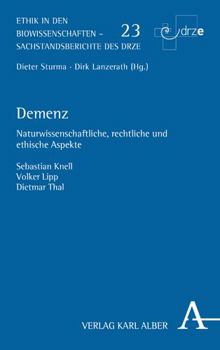 Paperback Demenz: Naturwissenschaftliche, Rechtliche Und Ethische Aspekte [German] Book