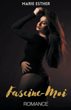 Fascine-Moi