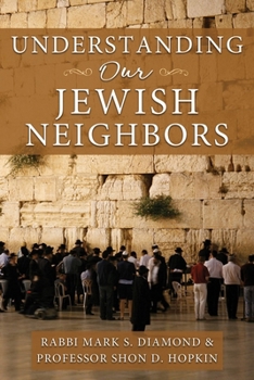 Paperback Understanding Our Jewish Neighbors Book