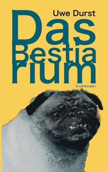 Paperback Das Bestiarium: Erzählungen [German] Book