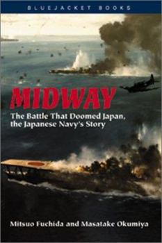 Midway: the Battle That Doomed Japan