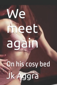 Paperback We meet again: On his cosy bed Book