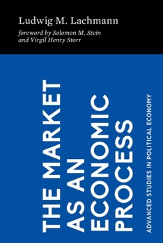 Paperback The Market as an Economic Process Book
