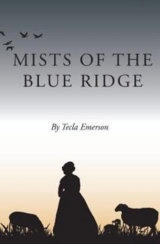 Paperback Mists of the Blue Ridge Book