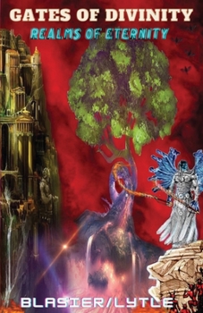 Paperback Gates of Divinity: Realms of Eternity Book