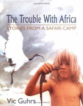 Hardcover The Trouble with Africa Book