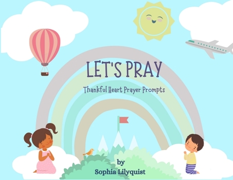 Paperback Let's Pray: Thankful Heart Prayer Prompts Book