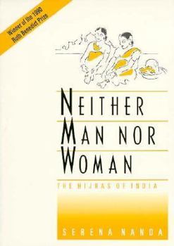 Paperback Neither Man Nor Woman: The Hijras of India Book