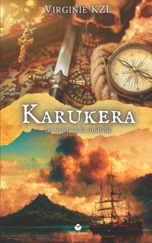 Paperback Karukera: Les secrets de la caravelle [French] Book