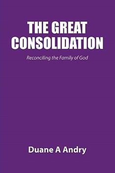 Paperback The Great Consolidation Book