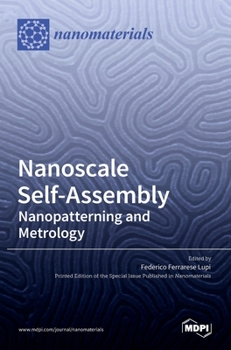 Hardcover Nanoscale Self-Assembly: Nanopatterning and Metrology Book