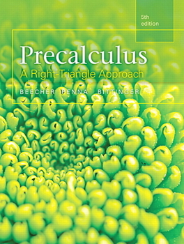 Hardcover Precalculus: A Right Triangle Approach Book