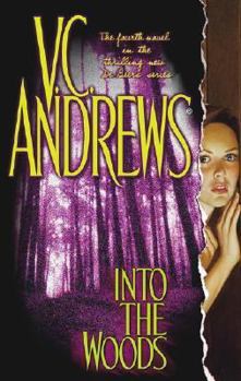 Into the Woods (De Beers, #4) - Book #4 of the De Beers