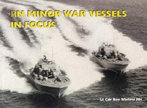 Paperback RN Minor War Vessels in Focus Book