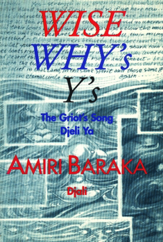 Paperback Wise, Why's, Y's: The Griot's Song Djeli YA Book