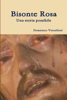 Paperback Bisonte Rosa [Italian] Book