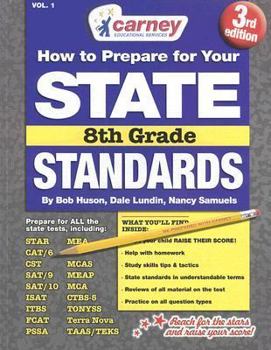 Paperback How to Prepare for Your State Standards 8th Grade: Volume 1 Book