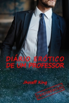Paperback Diário erótico de um professor [Portuguese] Book