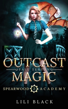 Paperback Outcast Magic: Fall Season Book