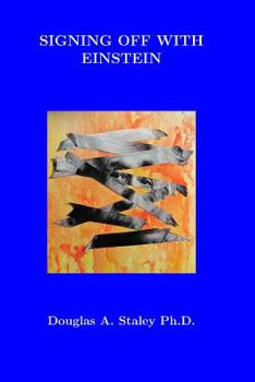 Paperback Signing off with Einstein Book