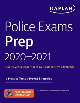 Paperback Police Exams Prep 2020-2021: 4 Practice Tests + Proven Strategies Book