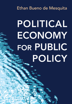 Paperback Political Economy for Public Policy Book