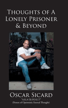 Hardcover Thoughts of A Lonely Prisoner and Beyond Book