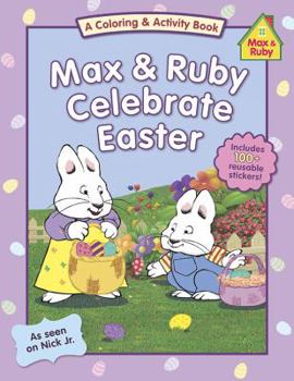 Max & Ruby Celebrate Easter - Book  of the Max and Ruby