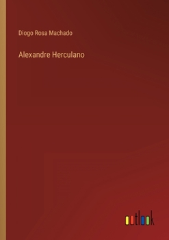 Paperback Alexandre Herculano [Portuguese] Book