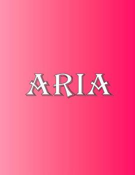 Paperback Aria: 100 Pages 8.5" X 11" Personalized Name on Notebook College Ruled Line Paper Book