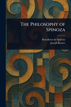 Paperback The Philosophy of Spinoza Book
