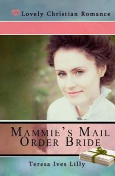 Paperback Mammie's Mail Order Bride Book
