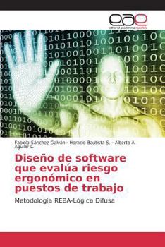 Paperback Diseño de software que evalúa riesgo ergonómico en puestos de trabajo [Spanish] Book