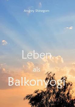 Paperback Leben als Balkonyogi [German] Book