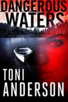 Dangerous Waters - Book #1 of the Barkley Sound