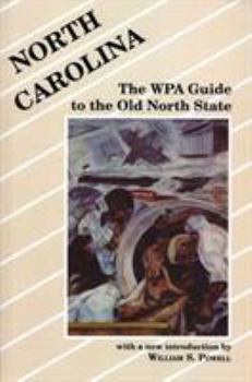Paperback North Carolina: The Wpa Guide to the Old North State Book