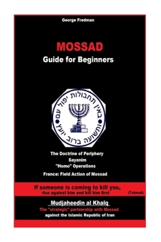 Paperback Mossad: Guide for Beginners Book