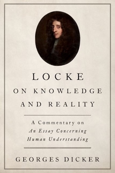 Paperback Locke on Knowledge and Reality: A Commentary on An Essay Concerning Human Understanding Book