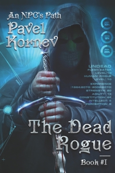 The Dead Rogue - Book #1 of the  