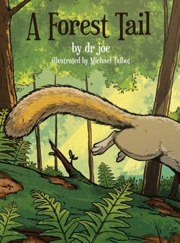 Hardcover A Forest Tail Book