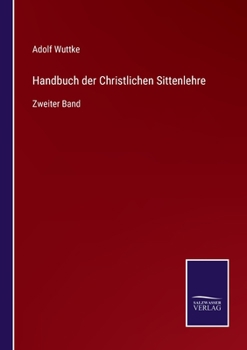 Paperback Handbuch der Christlichen Sittenlehre: Zweiter Band [German] Book