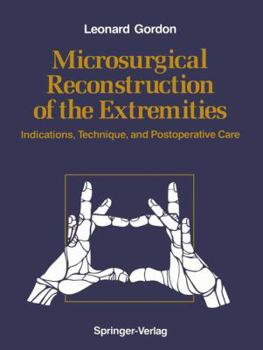 Paperback Microsurgical Reconstruction of the Extremities: Indications, Technique, and Postoperative Care Book