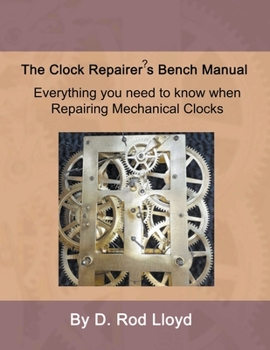 Paperback Clock Repairer's Bench Manual Book