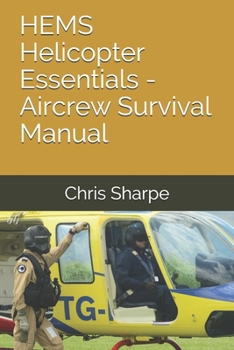 Paperback HEMS Helicopter Essentials - Aircrew Survival Manual Book