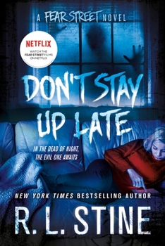 Hardcover Don't Stay Up Late: A Fear Street Novel Book