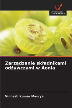Paperback Zarz&#261;dzanie skladnikami od&#380;ywczymi w Aonla [Polish] Book