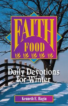 Paperback Faith Food : Daily Devotions for Winter Book