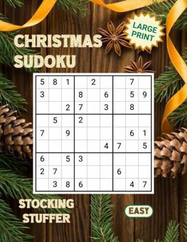 Christmas Sudoku Easy: Large Print Stocking Stuffer