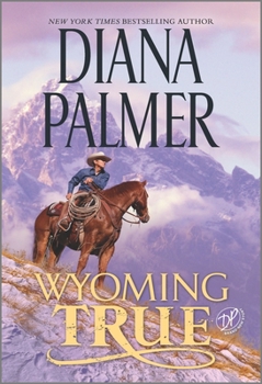 Wyoming True - Book #10 of the Wyoming Men